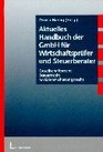 Aktuelles Handbuch der GmbH fr Wirtschaftsprfer und Steuerberater Gesellschaftsrecht Steuerrecht Sozialversicherungsrecht