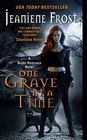 One Grave at a Time (Night Huntress, Bk 6)