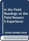 In the Field Readings on the Field Research Experience