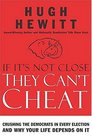 If It's Not Close, They Can't Cheat: Crushing the Democrats in Every Election and Why Your Life Depends on It