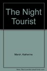 The Night Tourist