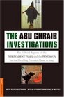 The Abu Ghraib Investigations: The Official Independent Panel and Pentagon Reports on the Shocking Prisoner Abuse in Iraq