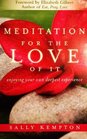 Mediation for the Love of It