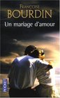 Un mariage d'amour