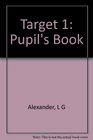 Target 1 Pupil's Book