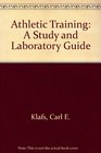 Athletic Training A Study and Laboratory Guide