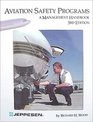 Aviation Safety Programs A Management Handbook