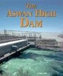 Building World Landmarks  Aswan High Dam