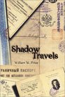 Shadow Travels