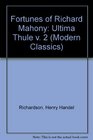 Fortunes of Richard Mahony Ultima Thule v 2