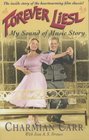 Forever Liesl My  Sound of Music  Story