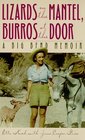 Lizards on the Mantel Burros at the Door A Big Bend Memoir