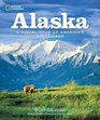 Alaska A Visual Tour of America's Great Land
