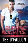 Burning Justice (K-9 Special Ops, 2)