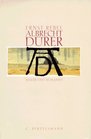 Albrecht Durer, Maler und Humanist (German Edition)
