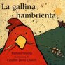 La gallina hambrienta/Hungry Hen