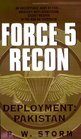 Force 5 Recon Deployment Pakistan