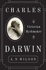 Charles Darwin Victorian Mythmaker