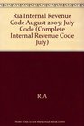 Ria Internal Revenue Code August 2005 July Code
