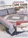 Weekend Log Cabin Quilts/4126