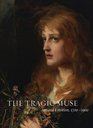 The Tragic Muse Art and Emotion 17001900