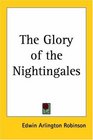 The Glory Of The Nightingales