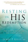 Resting in His Redemption: Experience the love of God that brings true heart contentment