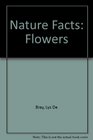 Nature Facts Flowers
