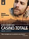 Casino totale letto da Valerio Mastandrea Audiolibro CD Audio formato MP3