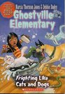 Ghostville Elementary  14 Frighting Like Cats and Dogs