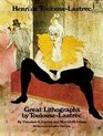 Great Lithographs by ToulouseLautrec