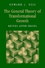 The General Theory of Transformational Growth Keynes After Sraffa