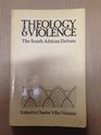 Theology and Violence The South African Debate