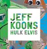 Jeff Koons Hulk Elvis