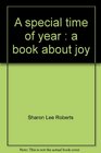 A special time of year A book about joy