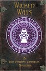 Wicked Ways An Iron Kingdoms Chronicles Anthology