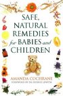 Safe Natural Remedies for Babies and Children