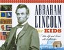 Abraham Lincoln for Kids His Life and Times With 21 Activities
