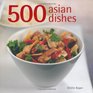 500 Asian Dishes