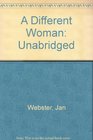 A Different Woman Unabridged