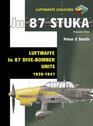 Ju 87 Stuka Volume One Luftwaffe Ju 87 DiveBomber Units 19391941