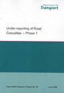 Underreporting of Road Casualties Phase 1
