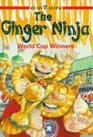 Ginger Ninja 5  World Cup Winners