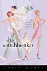 The Matchbreaker