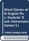 Word Games with English Plus Students' Book