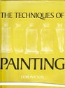 The Techniques of Painting