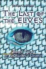 The Last of the Elves Book Two of A Dragon's Legacy