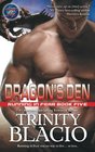 Dragon's Den: Book Five of the Running in Fear Series (Volume 5)
