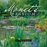 Monet's Passion: Ideas, Inspiration, and Insights from the Painter's Gardens