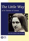 The Little Way of St Therese of Lisieux
